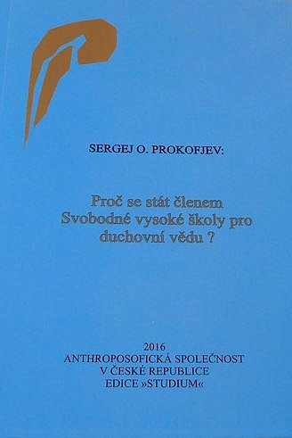 Proč se stát členem Svobodné vysoké školy pro duchovní vědu