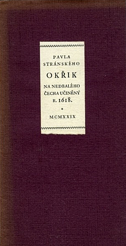 Okřik na nedbalého Čecha učiněný r. 1618