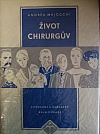 Život chirurgův