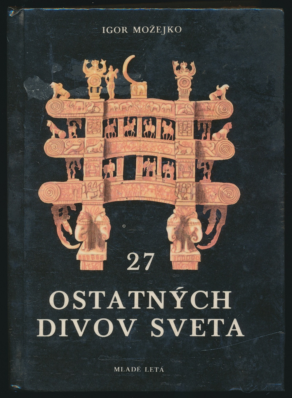 27 ostatných divov sveta