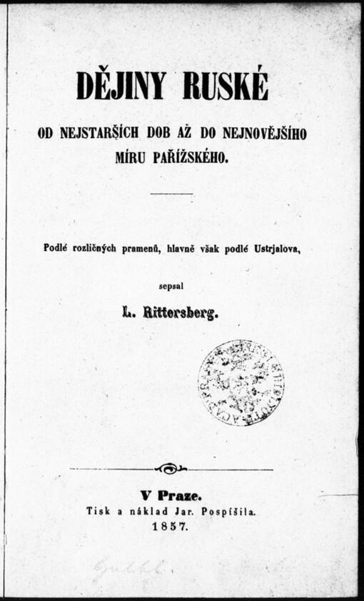 Dějiny ruské od nejstarších dob až do nejnovějšího míru pařížského