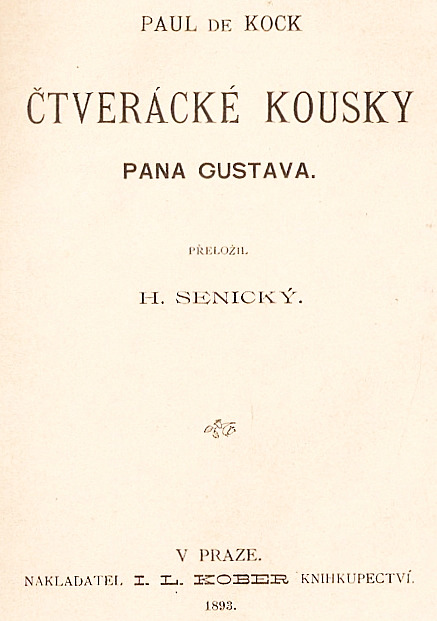 Čtverácké kousky pana Gustava