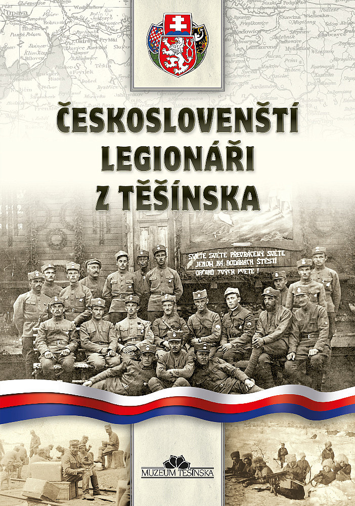 Českoslovenští legionáři z Těšínska