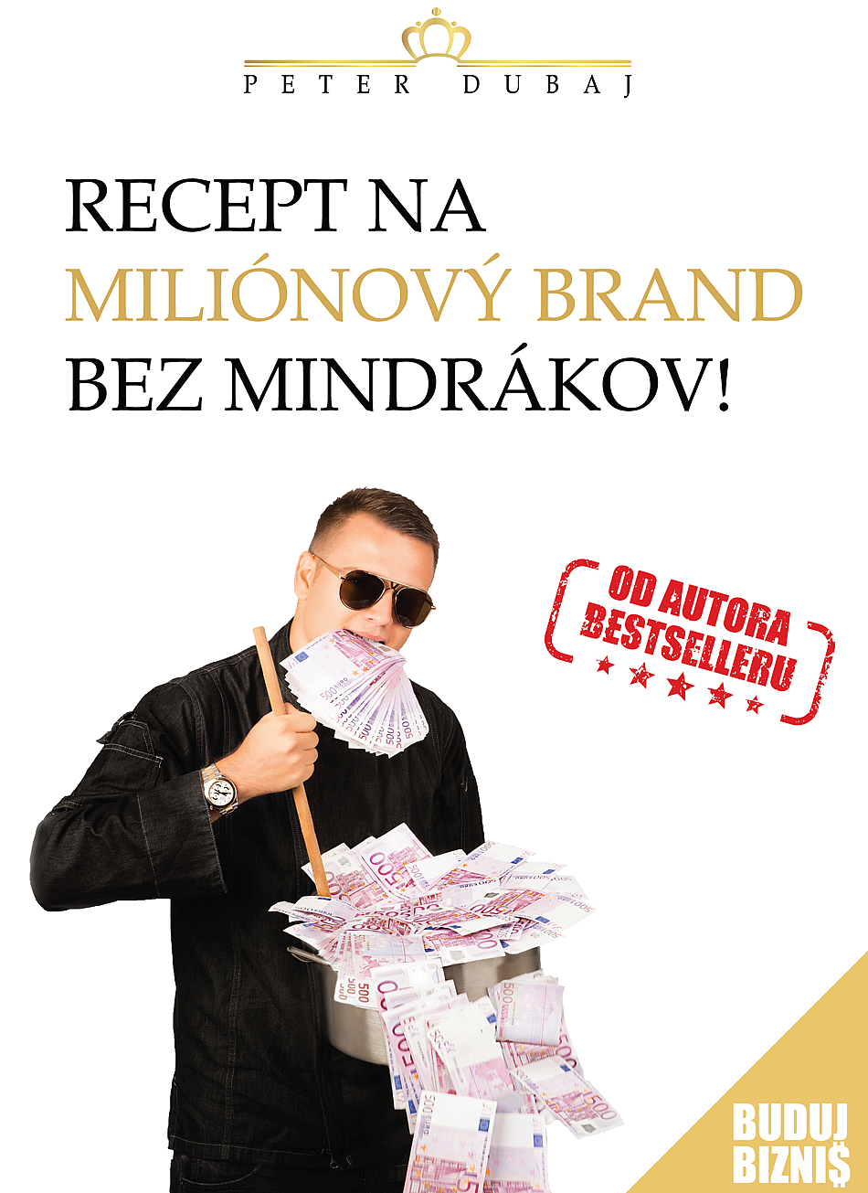 Recept na miliónový brand bez mindrákov