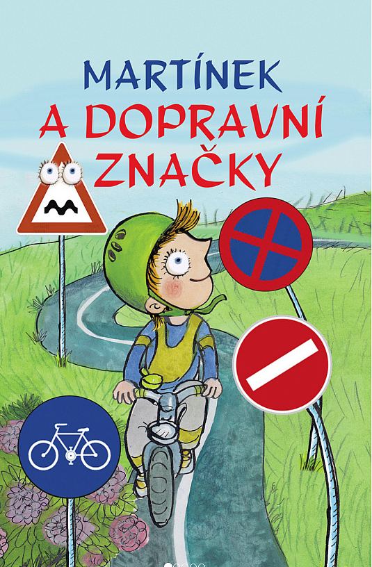 Martínek a dopravní značky