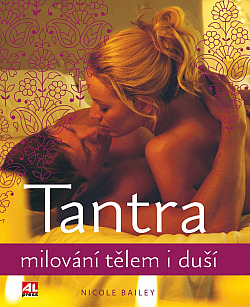 Tantra: Milování tělem i duší