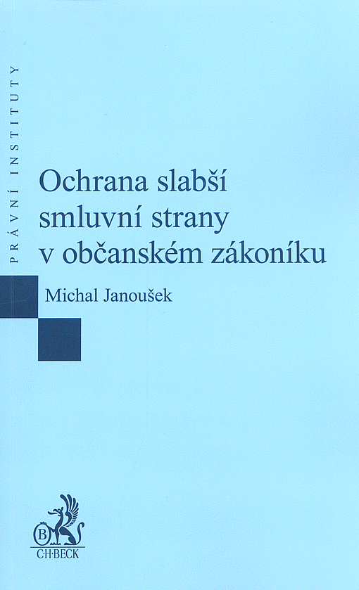 Ochrana slabší smluvní strany v občanském zákoníku