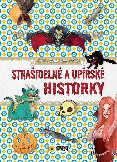 Strašidelné a  upírské historky