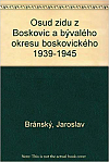 Osud židů z Boskovic a bývalého okresu boskovického: 1939 – 1945