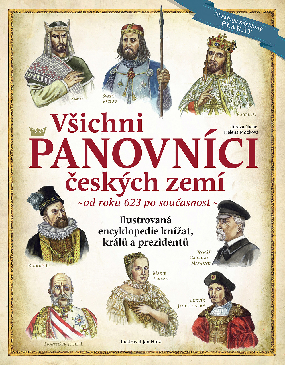 Všichni panovníci českých zemí - od roku 623 až po současnost