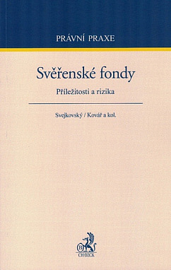 Svěřenské fondy: Příležitosti a rizika