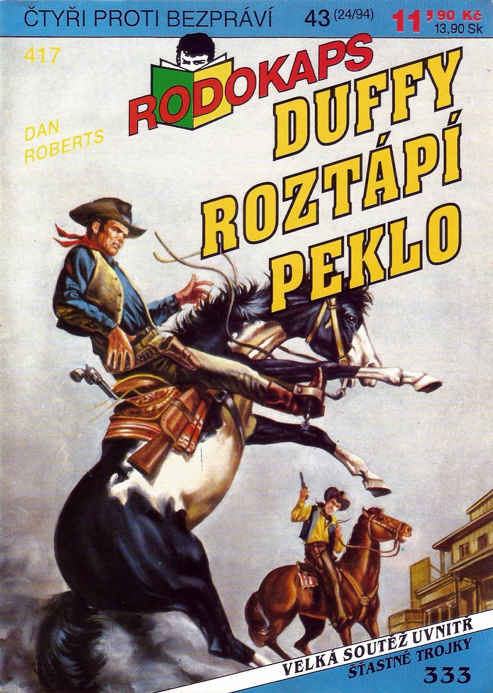 Duffy roztápí peklo