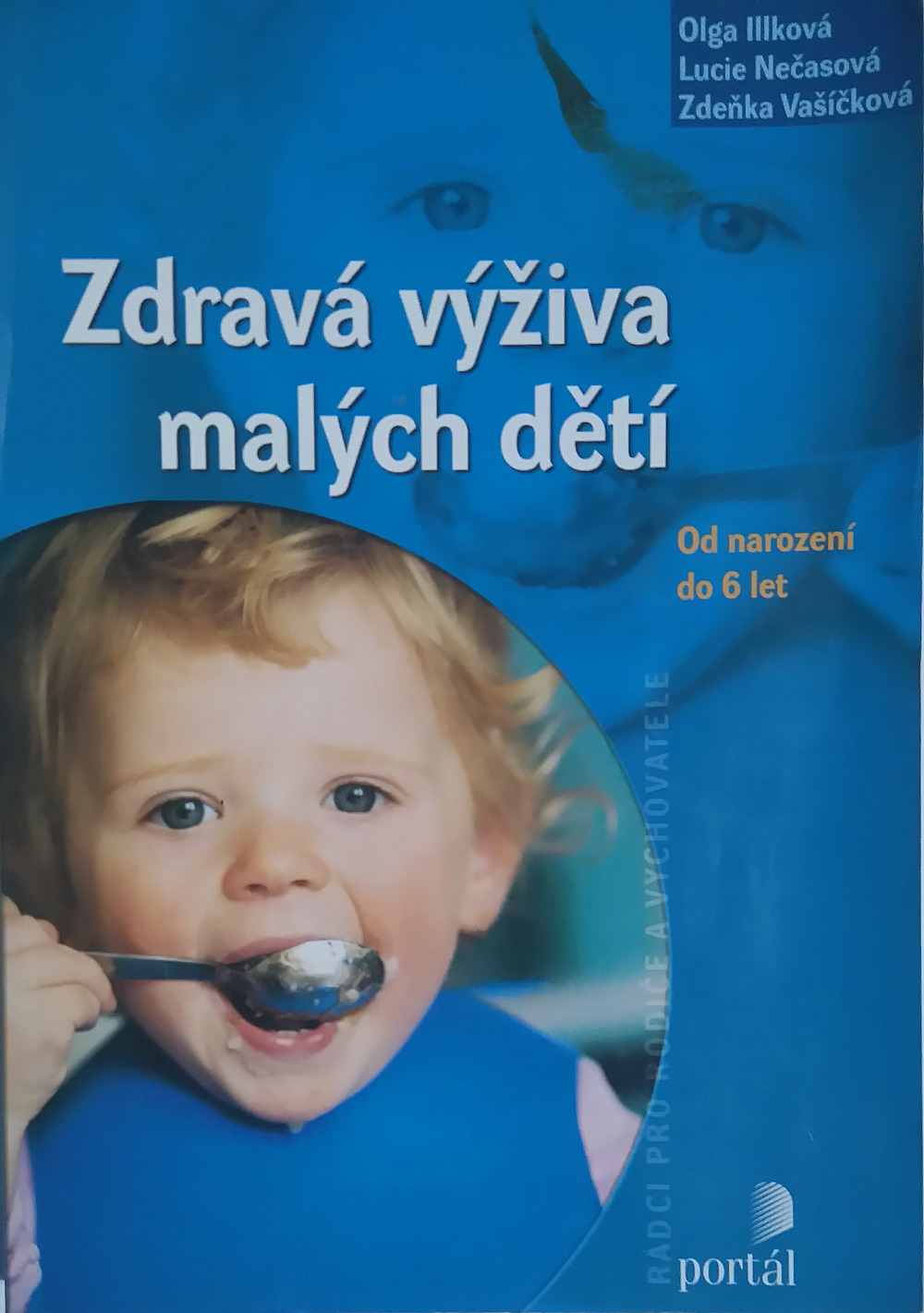 Zdravá výživa malých dětí