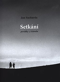 Setkání - povídky z Islandu