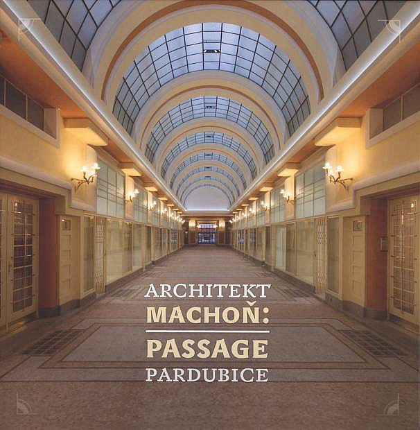 Architekt Machoň: Passage Pardubice