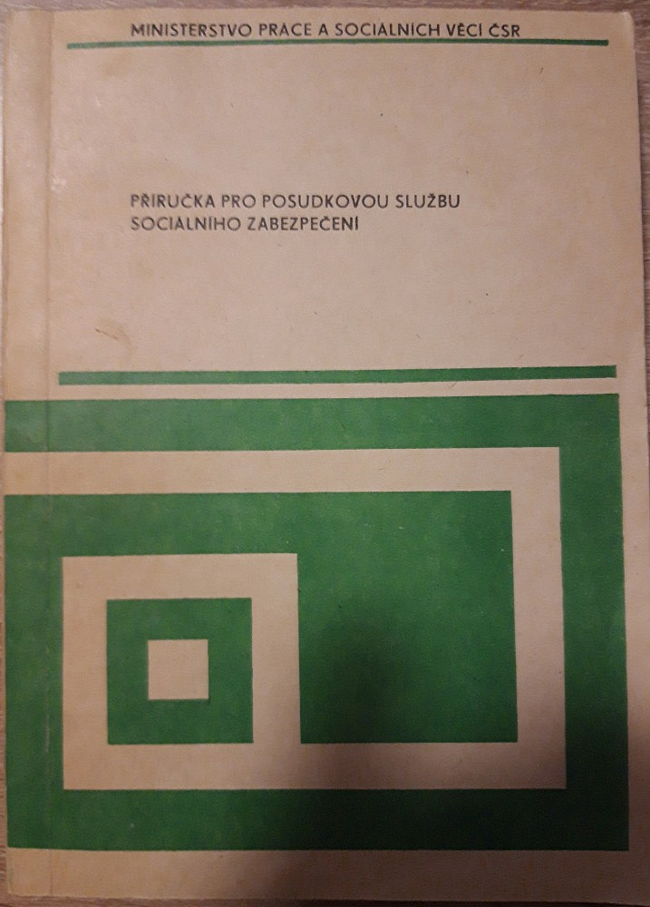 Příručka pro posudkovou službu sociálního zabezpečení