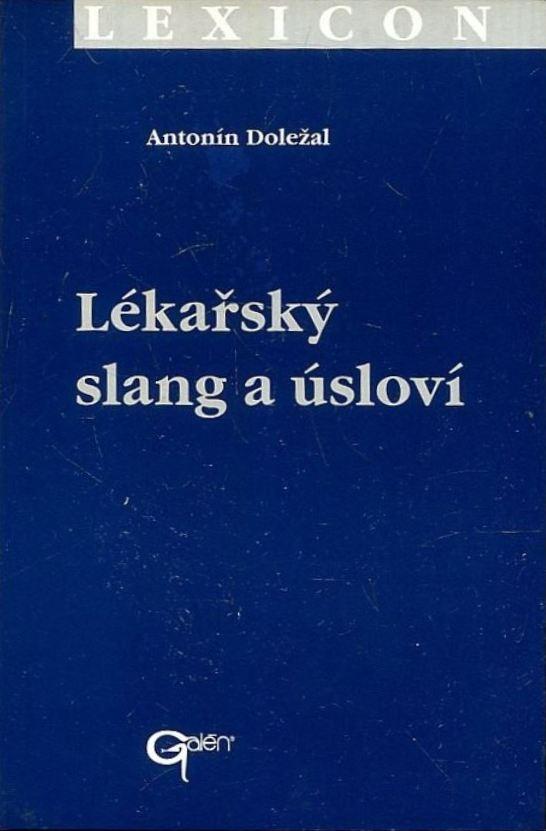 Lékařský slang a úsloví