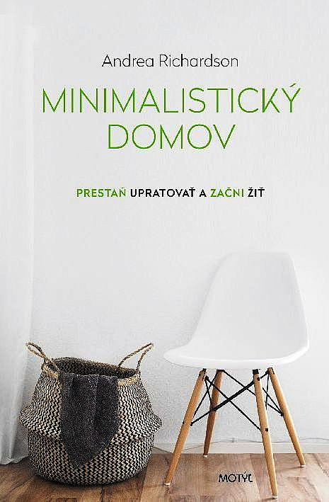 Minimalistický domov