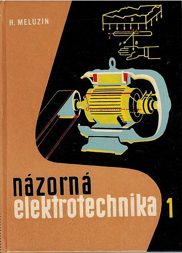 Názorná elektrotechnika 1.