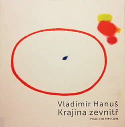 Vladimír Hanuš - Krajina zevnitř