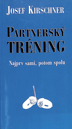 Partnerský tréning - Najprv sami, potom spolu