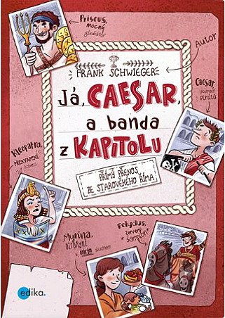 Já, Caesar, a banda z Kapitolu