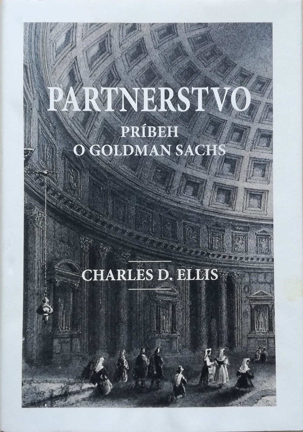 Partnerstvo - príbeh o Goldman Sachs