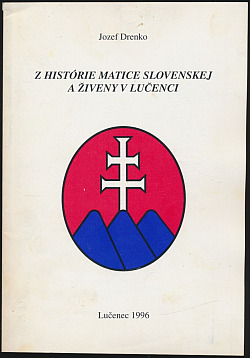 Z histórie Matice slovenskej a Živeny v Lučenci