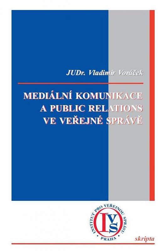 Mediální komunikace a public relations ve veřejné správě