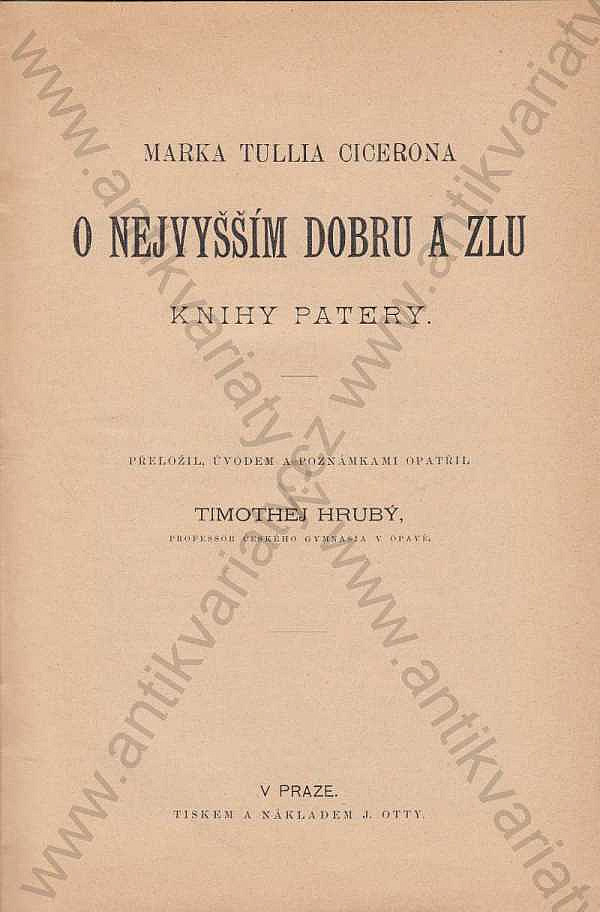 Marka Tullia Cicerona O nejvyšším dobru a zlu knihy patery