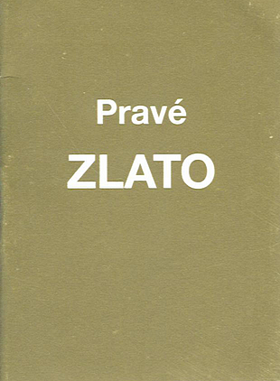 Pravé zlato