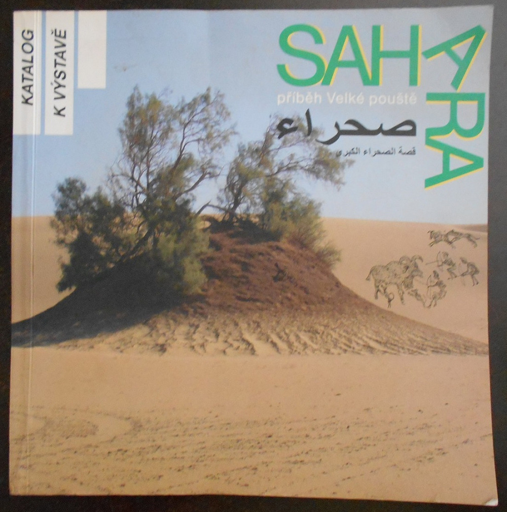 Sahara - příběh Velké pouště