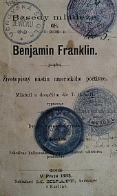 Benjamin Franklin - Životopisný nástin amerického poctivce