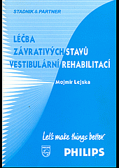 Léčba závrativých stavů vestibulární rehabilitací