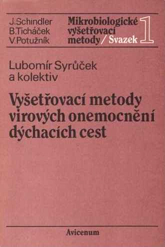 Vyšetřovací metody virových onemocnění dýchacích cest