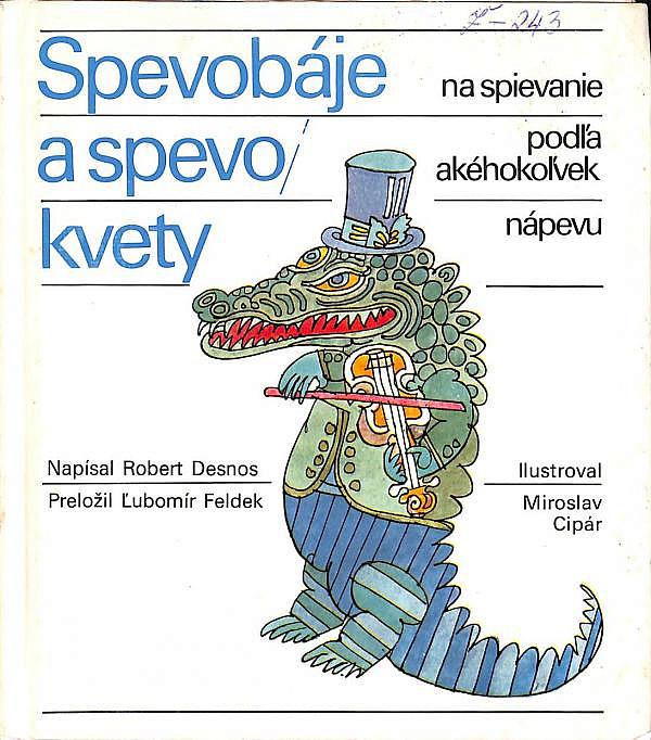 Spevobáje a spevokvety na spievanie podľa akéhokoľvek nápevu