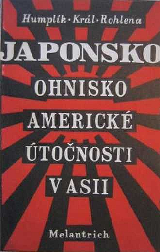 Japonsko, ohnisko americké útočnosti v Asii