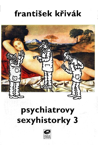 Psychiatrovy sexyhistorky 3