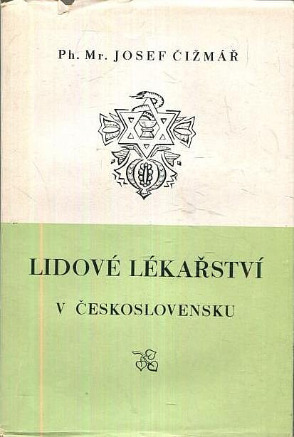 Lidové lékařství v Československu I