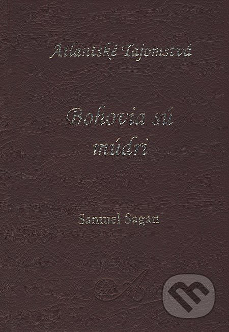 Bohovia sú múdri