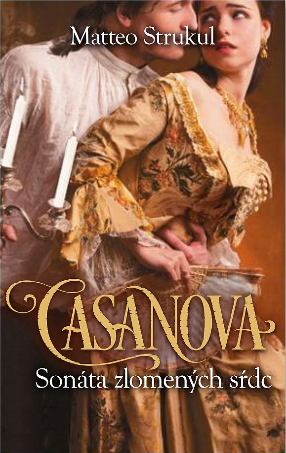 Casanova: Sonáta zlomených sŕdc