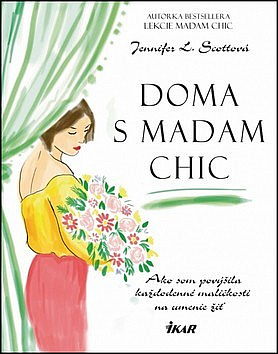 Doma s Madam Chic