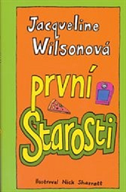 První starosti