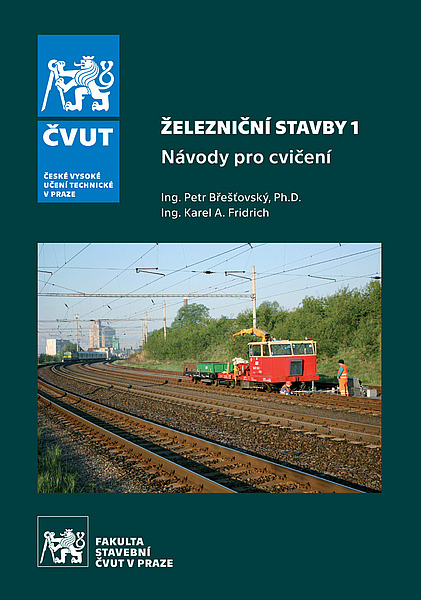 Železniční stavby 1 - Návody pro cvičení