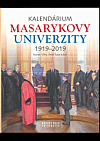 Kalendárium Masarykovy univerzity 1919 - 2019