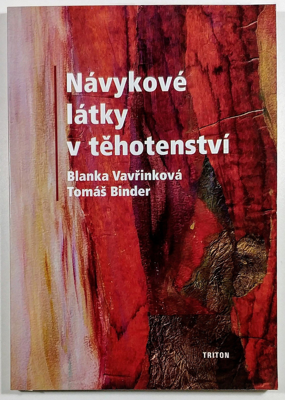 Návykové látky v těhotenství