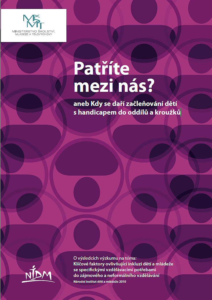 Patříte mezi nás? aneb Kdy se daří začleňování dětí s handicapem do oddílů a kroužků