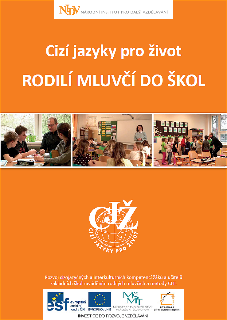 Cizí jazyky pro život - Rodilí mluvčí do škol