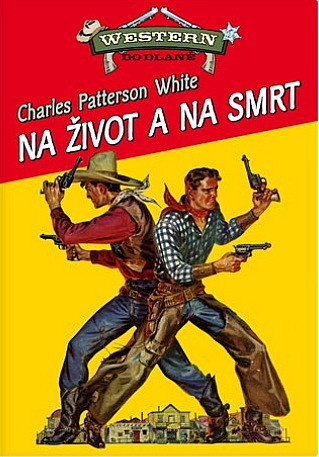 Na život a na smrt