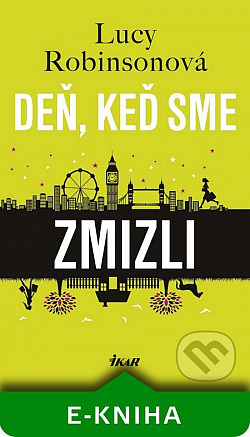 Deň, keď sme zmizli